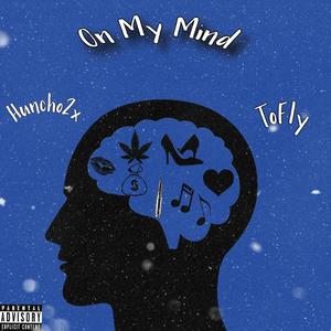 On My Mind (Explicit)