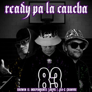 Ready Pa'  La Cancha