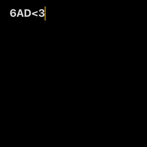 6AD<3 (Explicit)