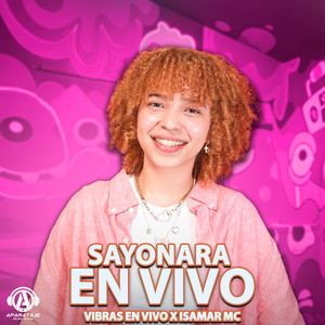 SAYONARA (En Vivo)