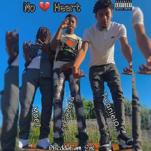 No Heart (Explicit)