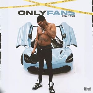 ONLY FANS (Explicit)