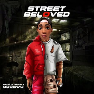 Street Beloved (Explicit)