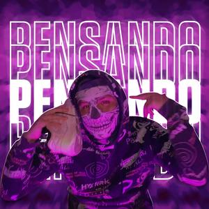 Pensando (feat. SarOk) [Explicit]