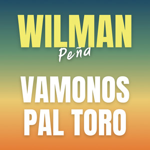 Vámonos Pal' Toro