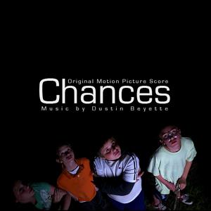 Chances - Original Motion Picture Score