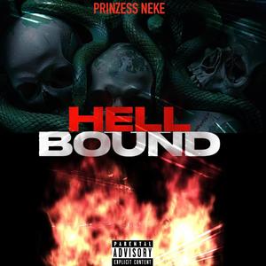 Hell Bound (Explicit)