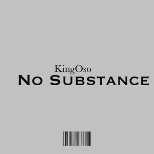 No Substance (Explicit)