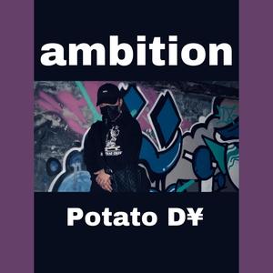 Ambition（prod by 艾达AYDA）