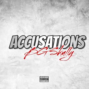 Accusations (Explicit)