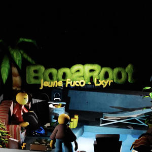 Boo2Root (feat. Lxyr) (Explicit)