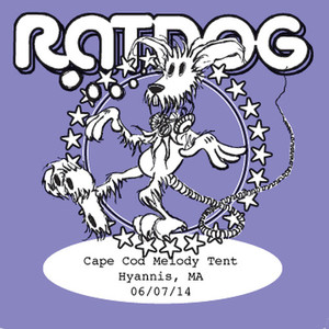 Bob Weir & RatDog Live! Cape Cod Melody Tent - Hyannis, MA