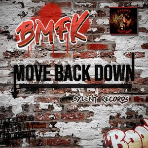 Move Back Down (BMFK) [Explicit]