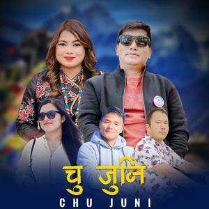 Chu Juni (feat. Joglal Lama & Jitu Lopchan)