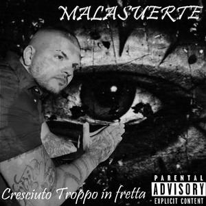 Cresciuto Troppo In Fretta (Explicit)