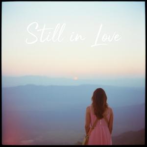 Still in Love (feat. giyuk)