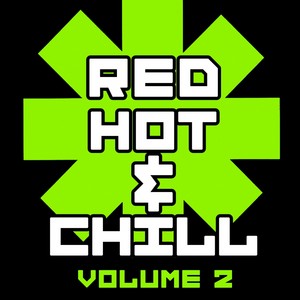 Red Hot & Chill, Vol. 2