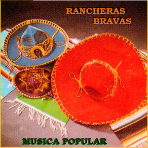 Rancheras Bravas