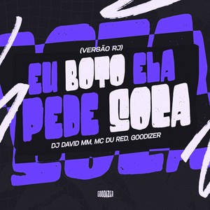 Eu Boto Ela Pede Soca (Versão RJ|Explicit)