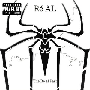 The Re al Past (Explicit)