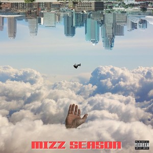 Mizz Season (Explicit)