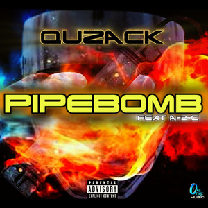 Pipebomb (Explicit)