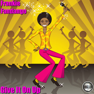 Give It On Up (2020 Rework)