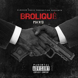 Broliqué (Explicit)