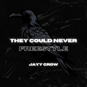 They Could Never Freestyle (Explicit)