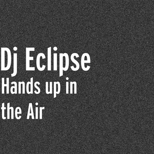 Hands up in the Air