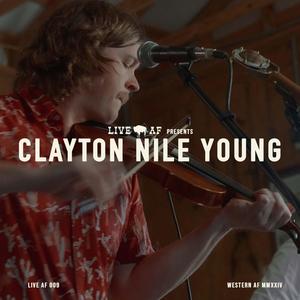 Clayton Nile Young Live AF Session