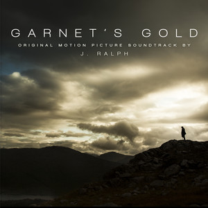 Garnet's Gold (Original Motion Picture Soundtrack) (《加内特的黄金宝藏》电影原声带)