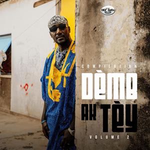 Compilation Dèmb Ak Tèy Volume 2 (Explicit)