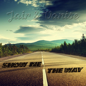 Show Me the Way