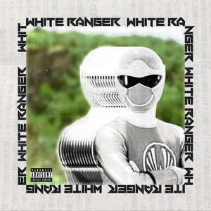 White Ranger (Explicit)