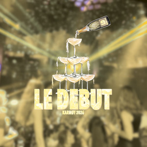 Le Debut 2026 (Explicit)