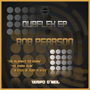 A Kiss Is Just A Kiss (Rob Pearson Remix)