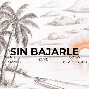 Sin Bajarle