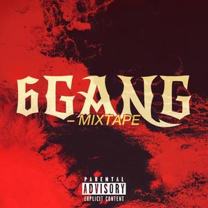 6GANG (Explicit)