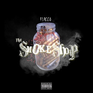 The Smoke Shop (Explicit)