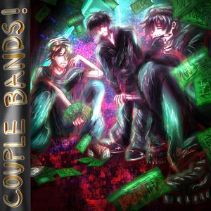COUPLE BANDS! (feat. kets4eki) (Explicit)