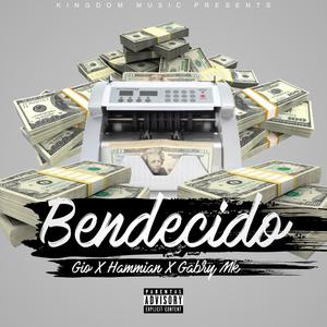 Bendecido (feat. Gabry Mk & Hammian)