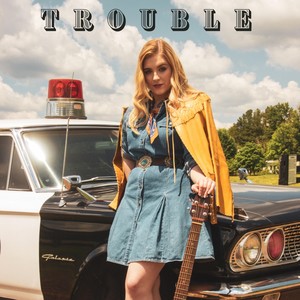 Trouble