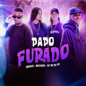 Papo Furado (Explicit)