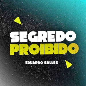 SEGREDO PROIBIDO