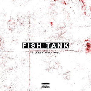 Fish Tank (Explicit)