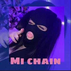 Mi Chain (feat. Kid Dema & EE YADY) [Explicit]