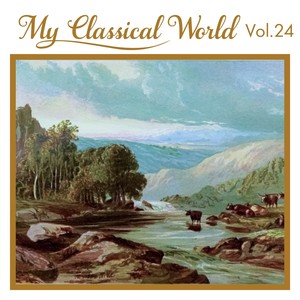 My Classical World, Vol. 24