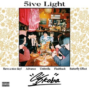 5ive Light (Explicit)