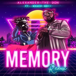 Alexander the Don - Memory (feat. Beach Boii) (Explicit)